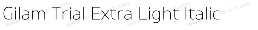 Gilam Trial Extra Light Italic字体转换